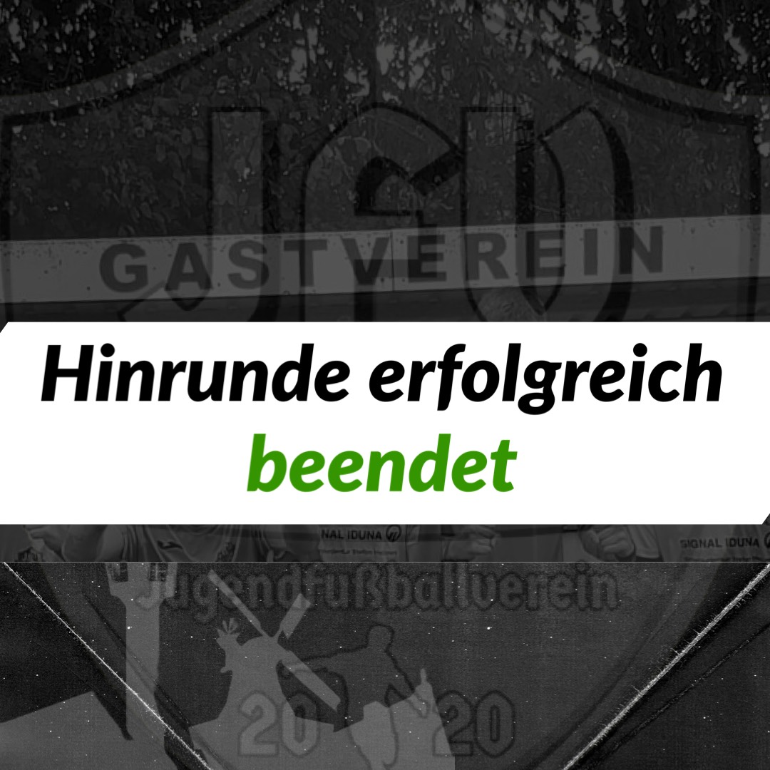 Read more about the article Hinrunde erfolgreich beendet